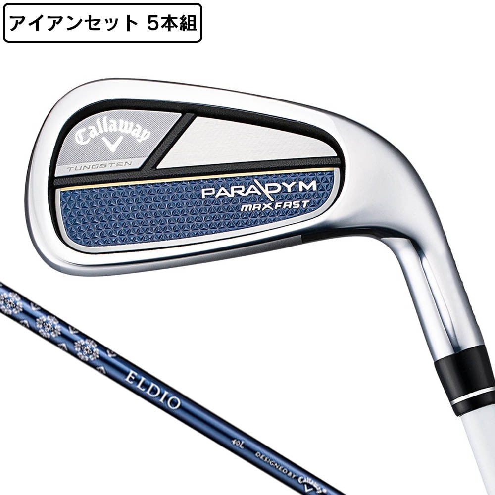 キャロウェイ（CALLAWAY）（レディース）パラダイム MAX FAST アイアンセット 5本(7I～9I、PW)ELDIO 40 for Callaway