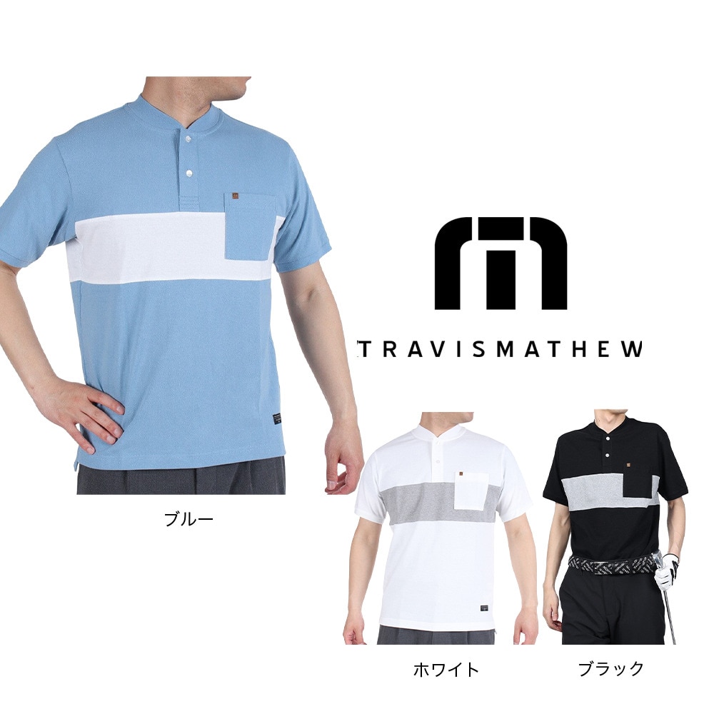 トラヴィスマシュー（Travis Mathew）（メンズ）ゴルフウェア ヘンリー ポケット 半袖Tシャツ AP TM ST 7AH051 M 4BLS 23SS B