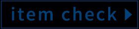 ITEM CHECK