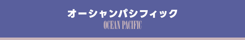 Ocean Pacific