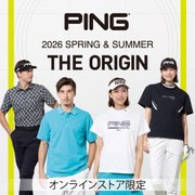 PING 2026 SPRING & SUMMER