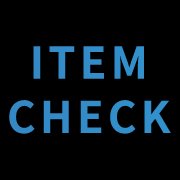 ITEM CHECK