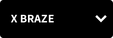 X BRAZE