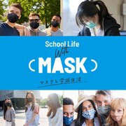 School Life With MASK