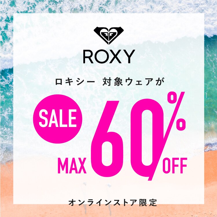 ROXY MAX60%OFF