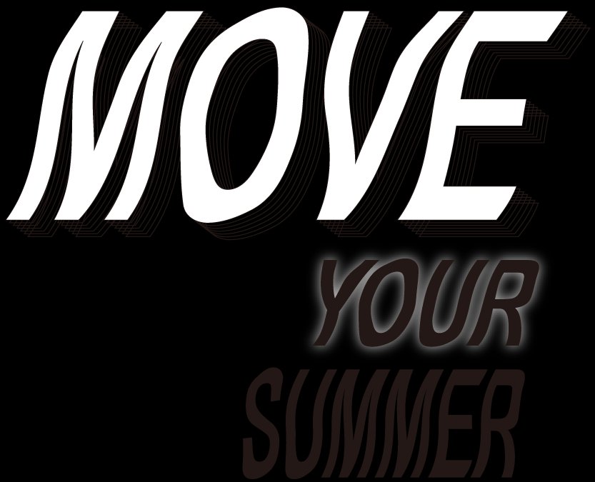 MOVE YOUR SUMMER